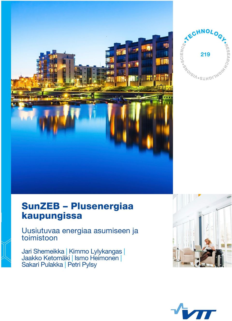 asumiseen ja toimistoon Jari Shemeikka Kimmo