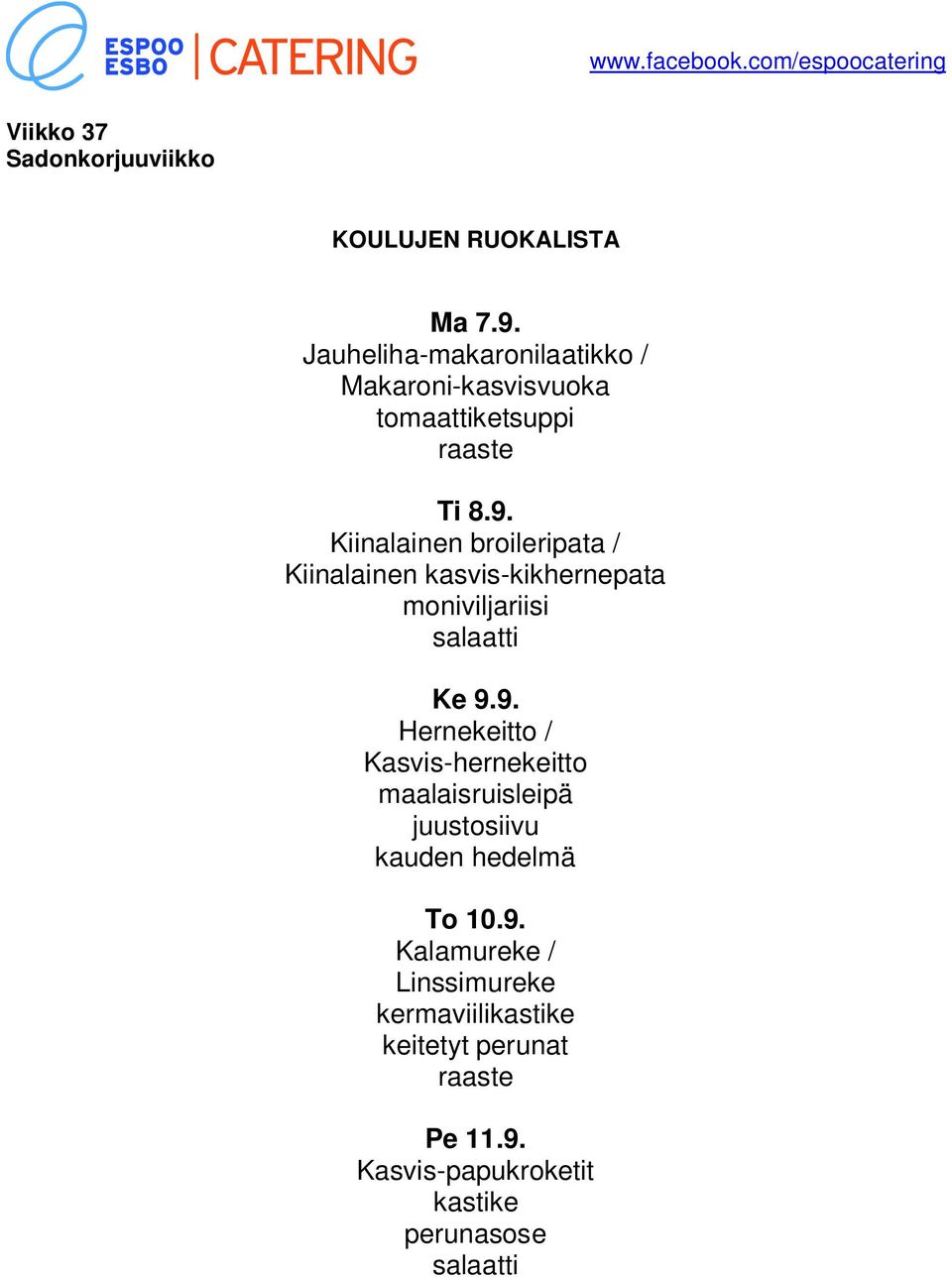 Kiinalainen broileripata / Kiinalainen kasvis-kikhernepata moniviljariisi Ke 9.