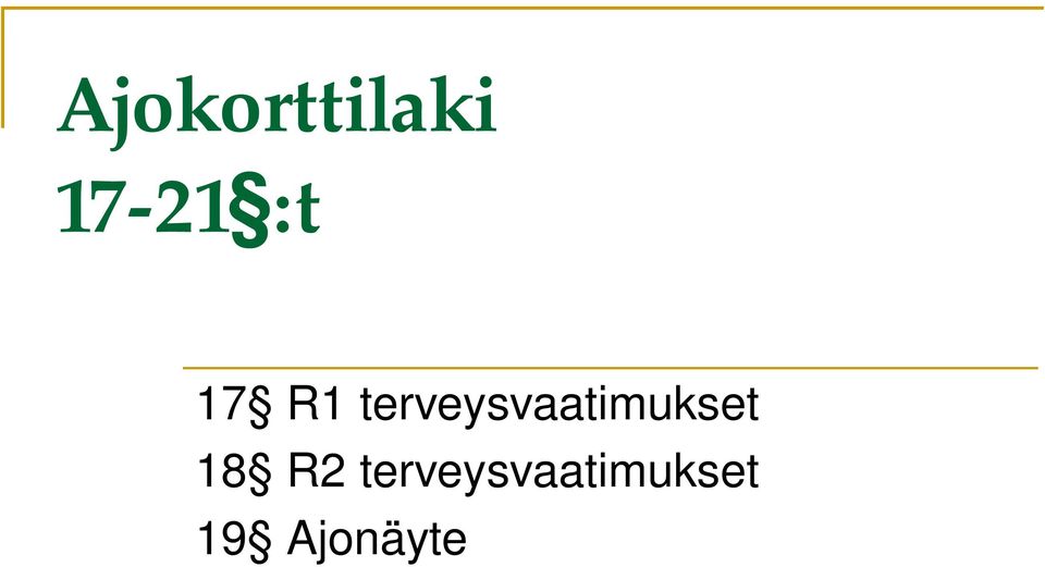 terveysvaatimukset
