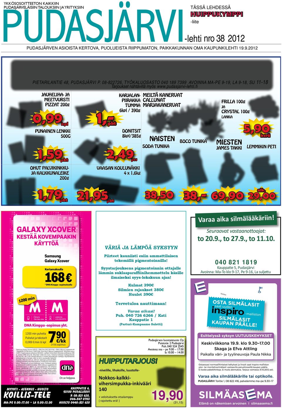 p=tuotetiedot&groupid=29&id=537 DISTUSAINE KEVYT SNACK NAKKI 280g MENTOS JA MELLER PATUKAT WC-KUKKA PUH- PIETARILANTIE 48, PUDASJÄRVI P.