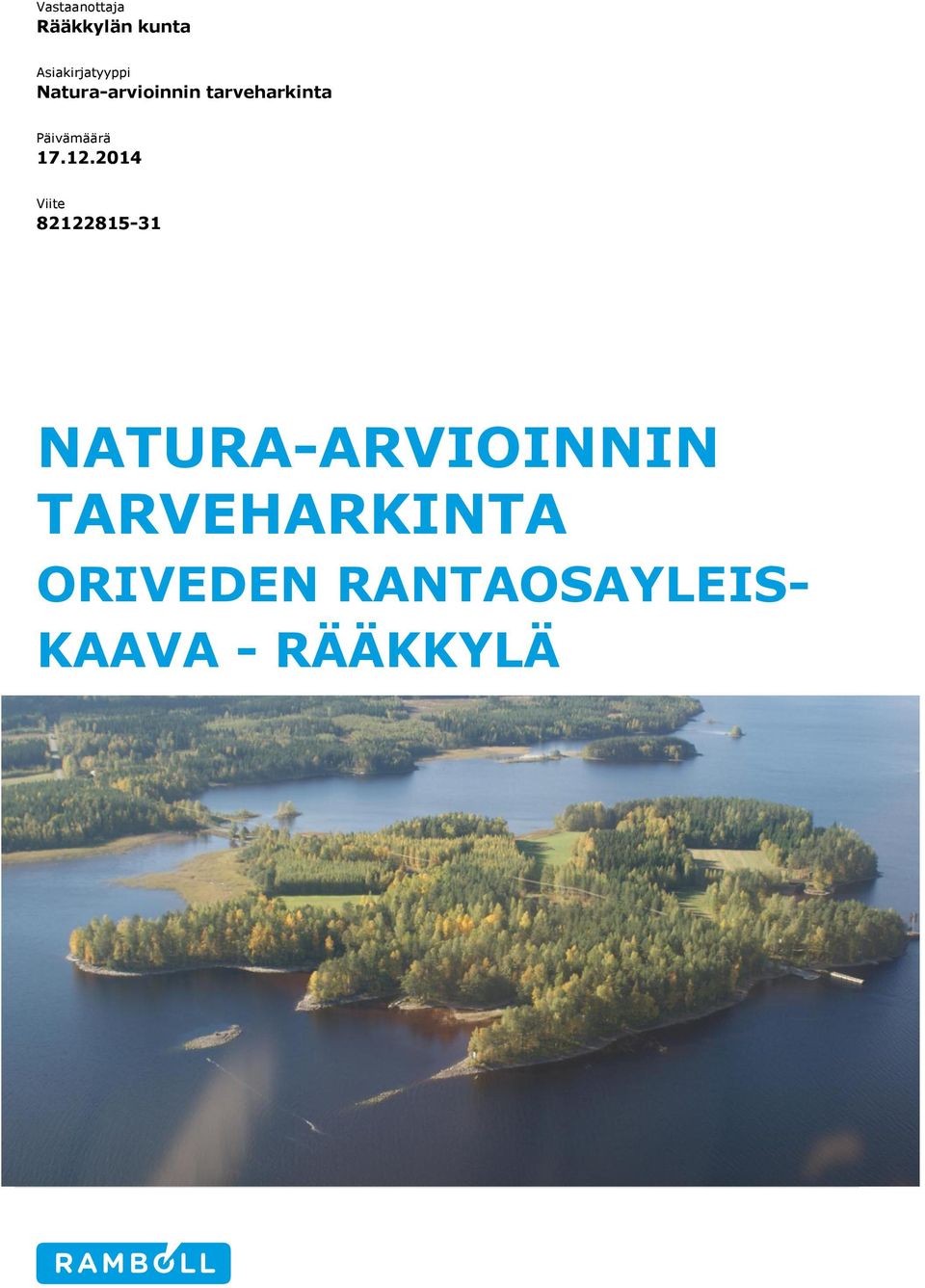 12.2014 Viite 82122815-31 NATURA-ARVIOINNIN