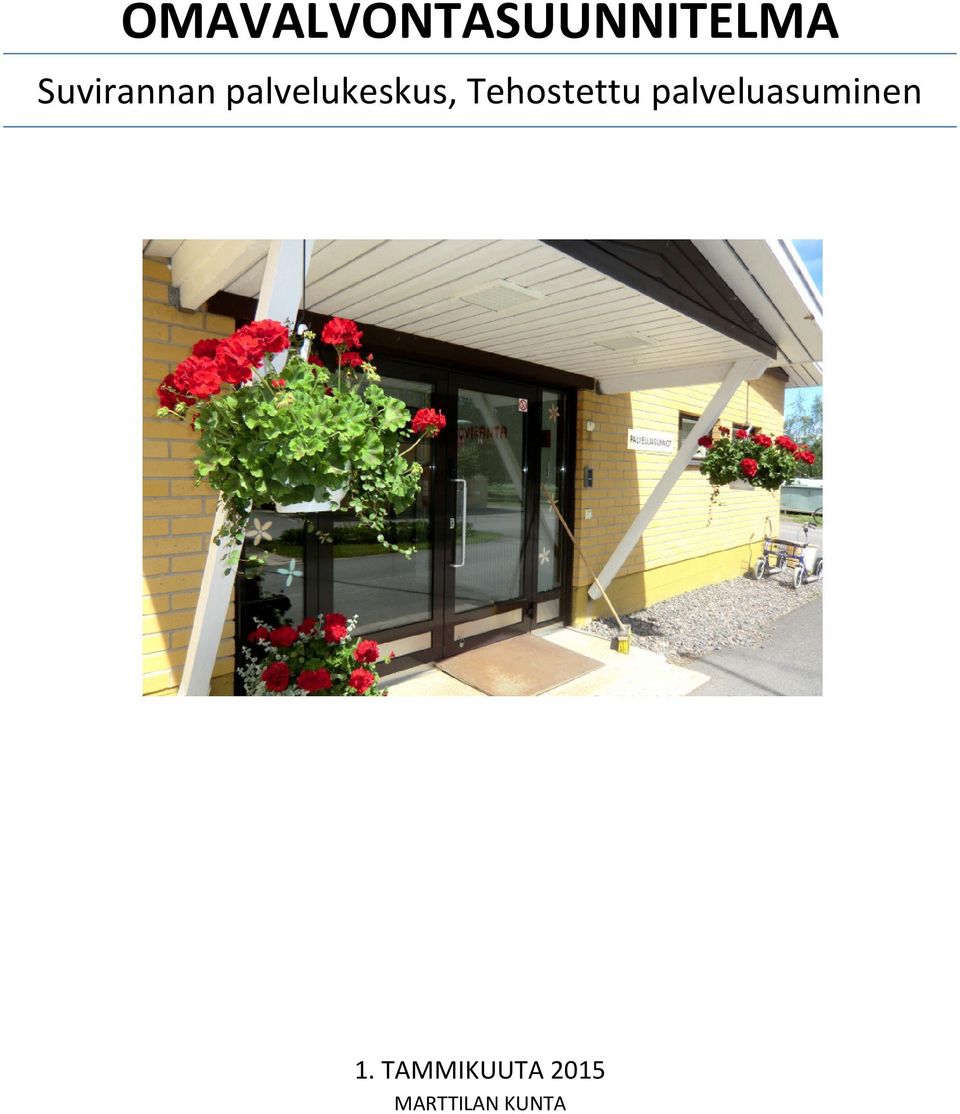 Tehostettu palveluasuminen