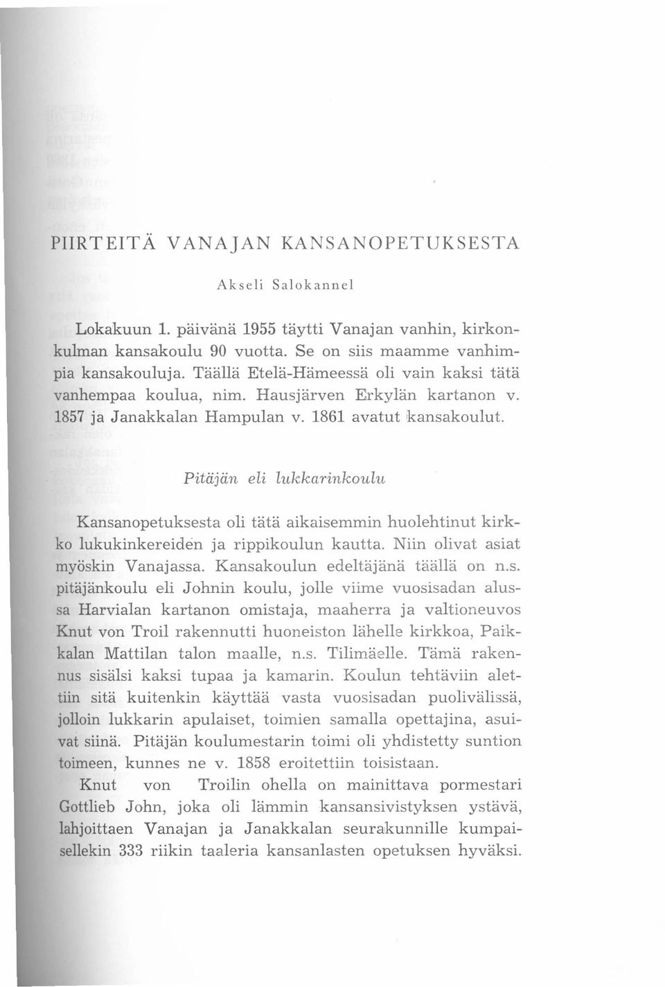 Pitäjän eli lukkarinkoulu Kansa