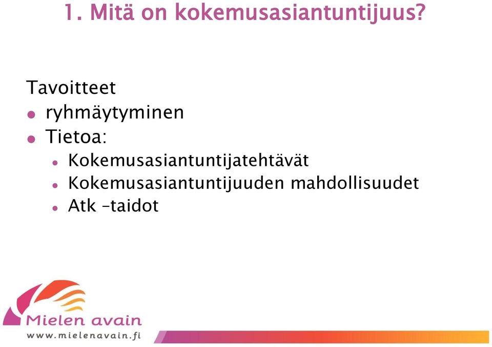 Kokemusasiantuntijatehtävät