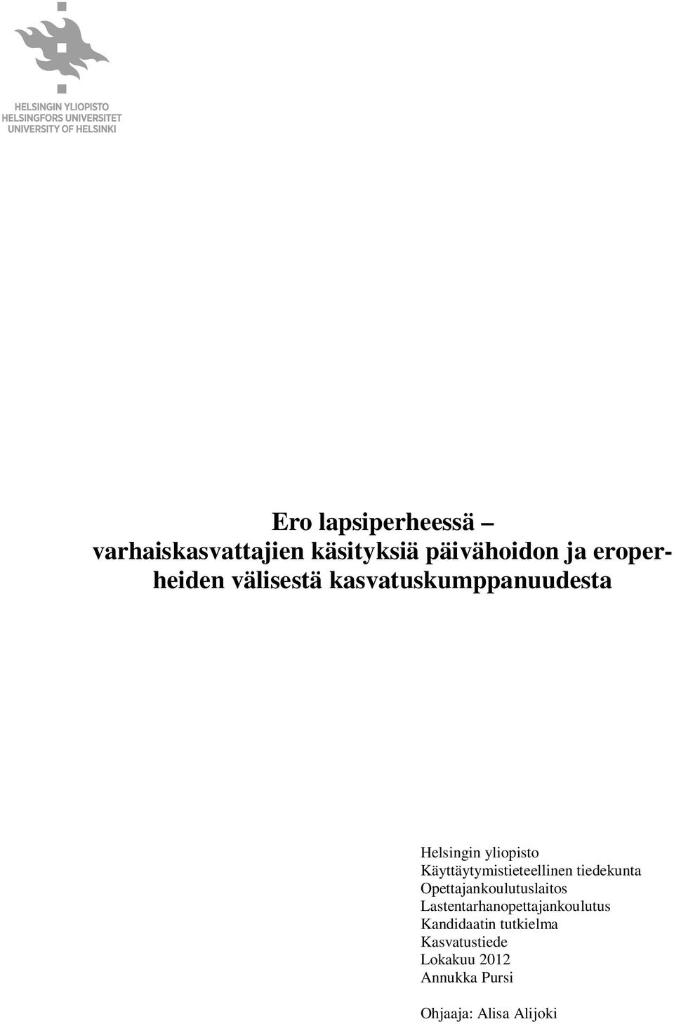 Käyttäytymistieteellinen tiedekunta Opettajankoulutuslaitos