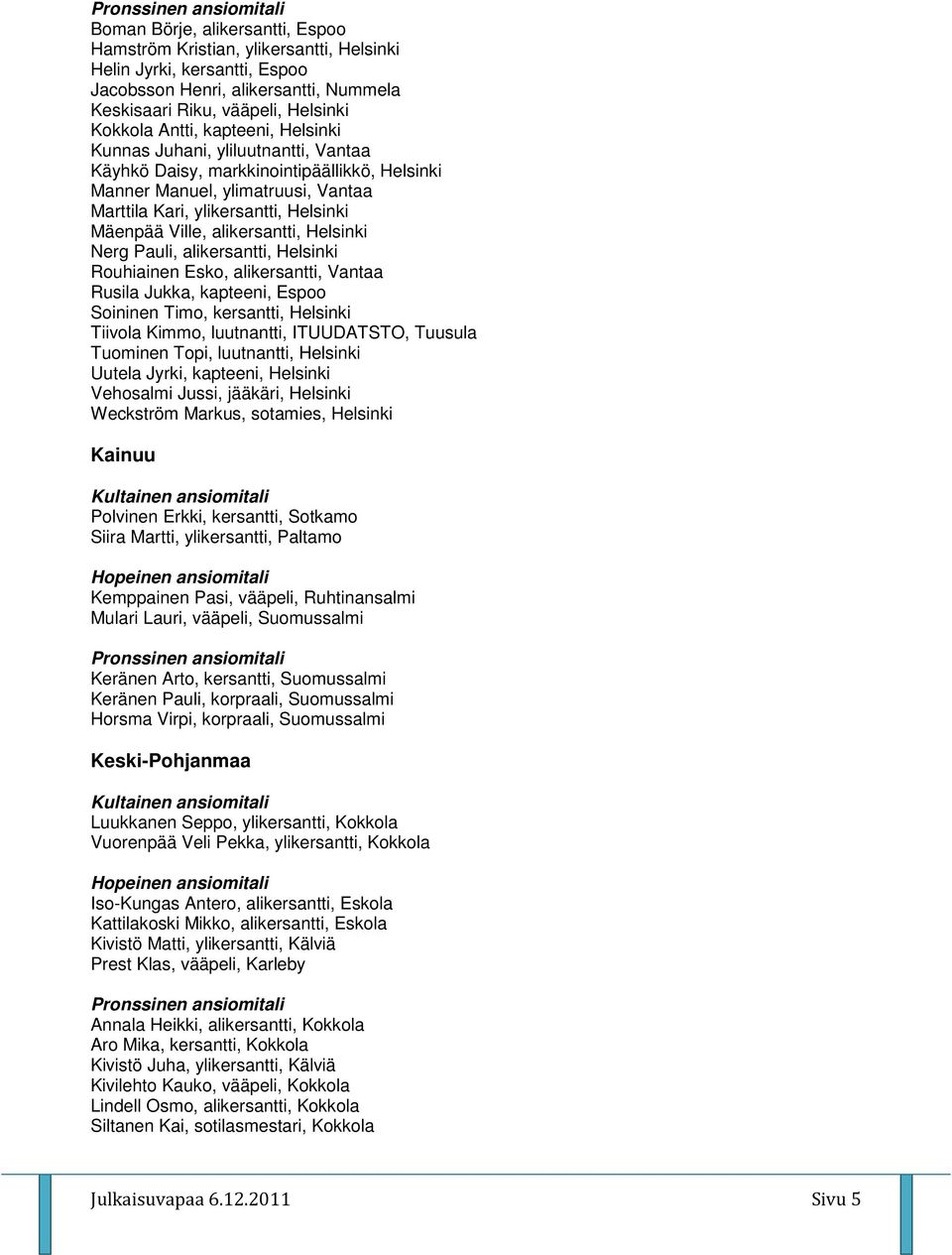 parhaat seksiasennot seksiseuraa espoo parhaat seksiasennot seksiseuraa espoo