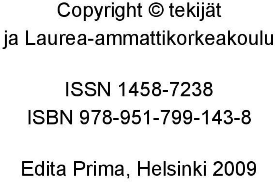 ISSN 1458-7238 ISBN