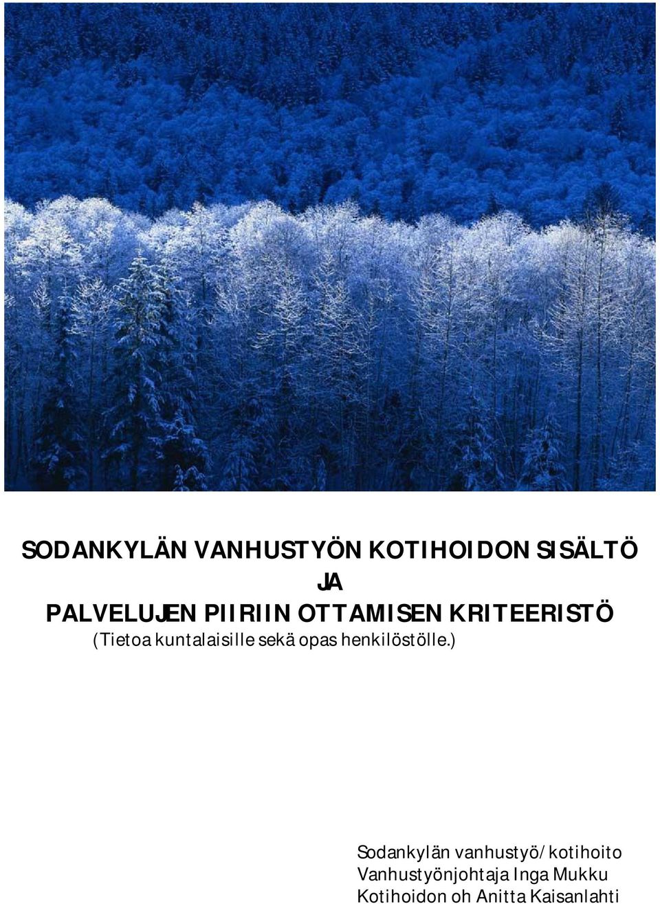 opas henkilöstölle.