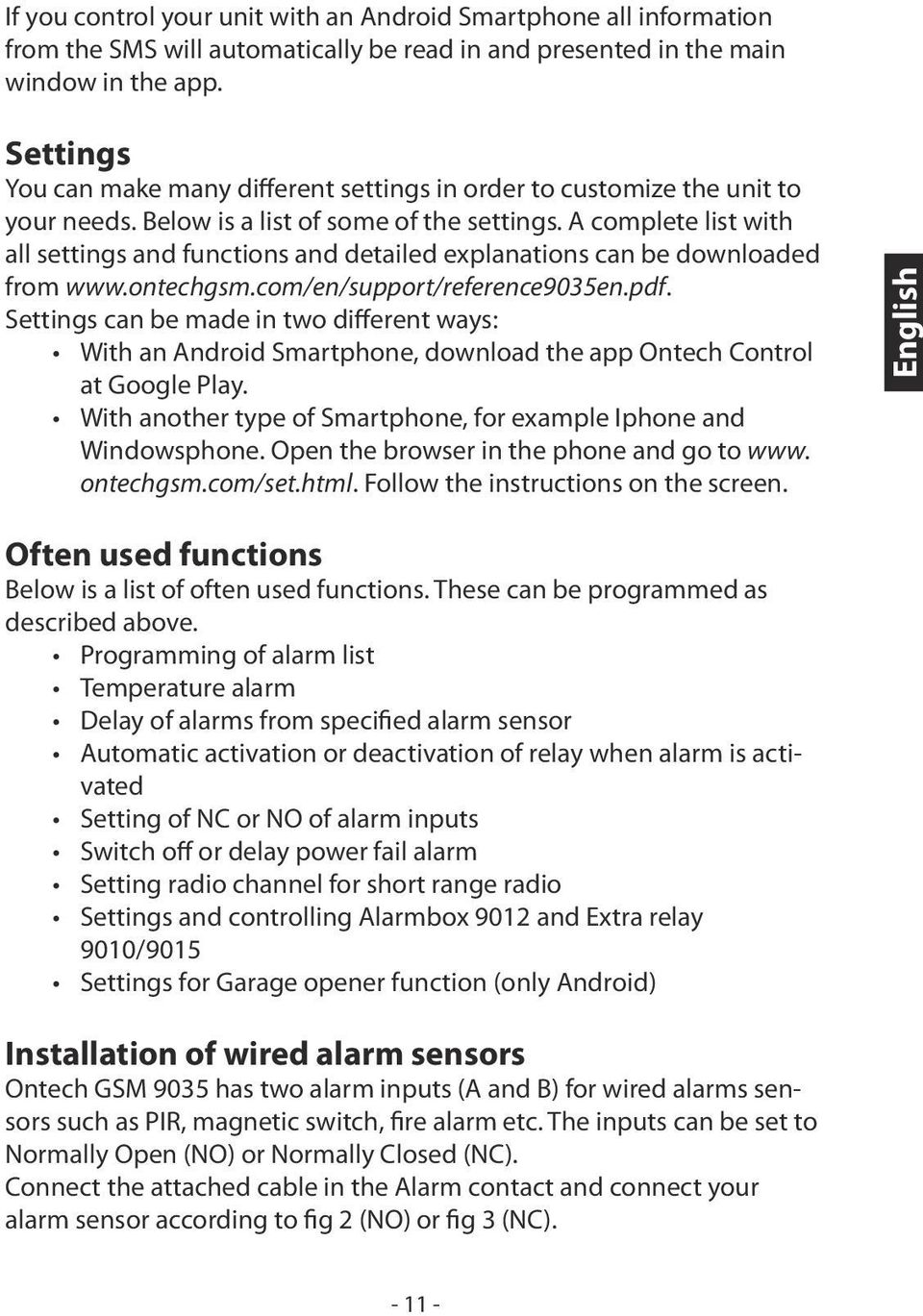 A complete list with all settings and functions and detailed explanations can be downloaded from www.ontechgsm.com/en/support/reference9035en.pdf.