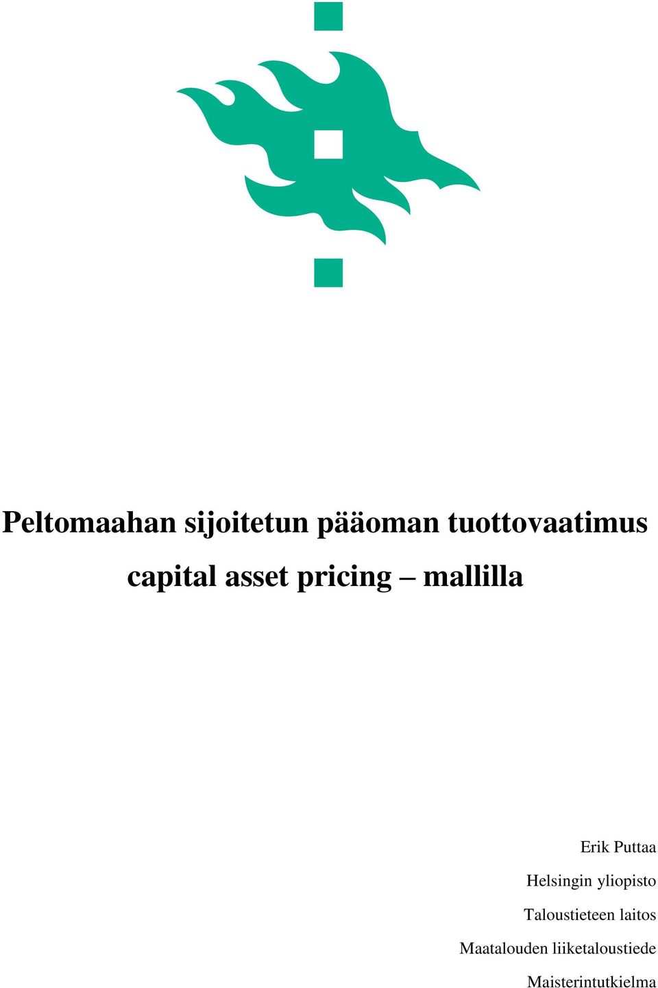 mallilla Erik Puttaa Helsingin yliopisto