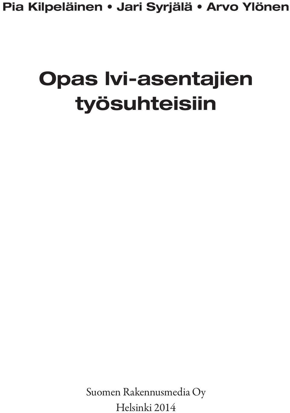 lvi-asentajien