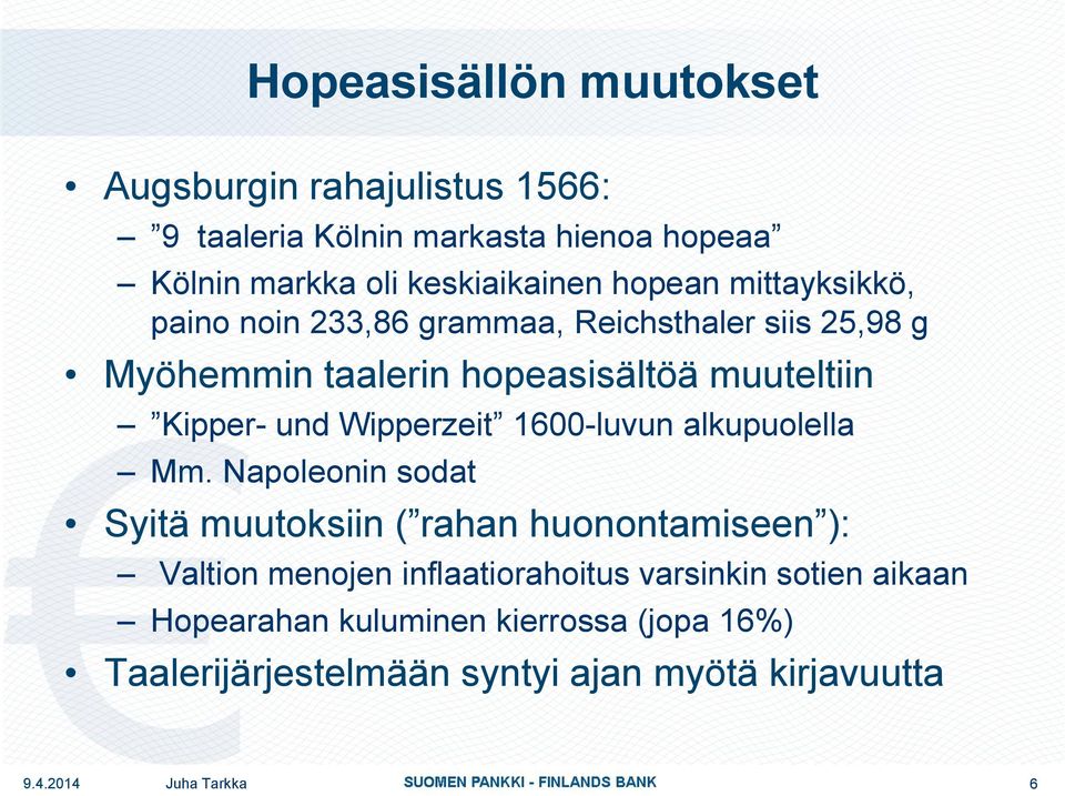 Wipperzeit 1600-luvun alkupuolella Mm.