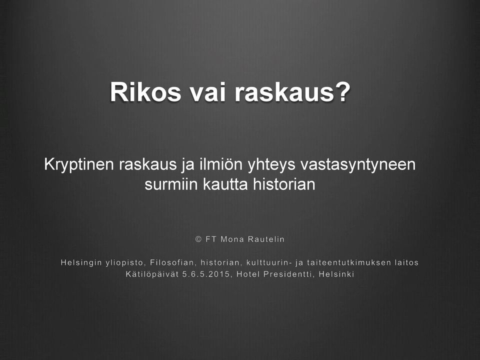 ilmiön yhteys