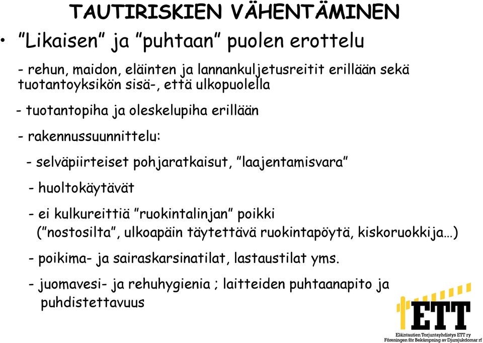 pohjaratkaisut, laajentamisvara - huoltokäytävät - ei kulkureittiä ruokintalinjan poikki ( nostosilta, ulkoapäin täytettävä