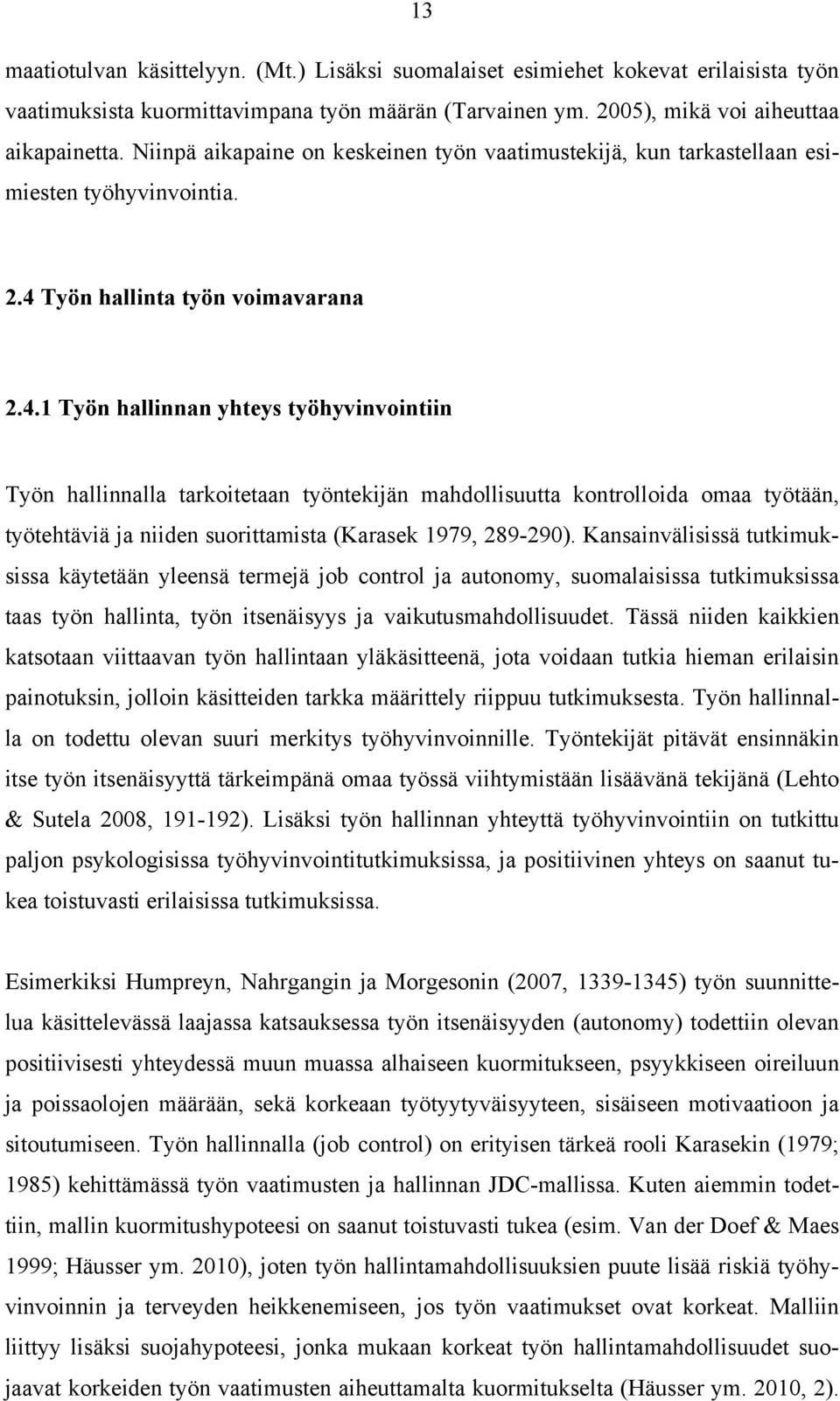 Työn hallinta työn voimavarana 2.4.