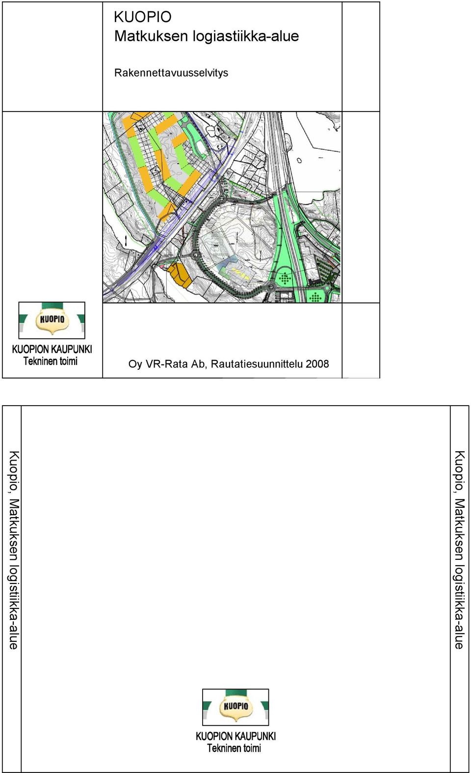 Rautatiesuunnittelu 2008 Kuopio,