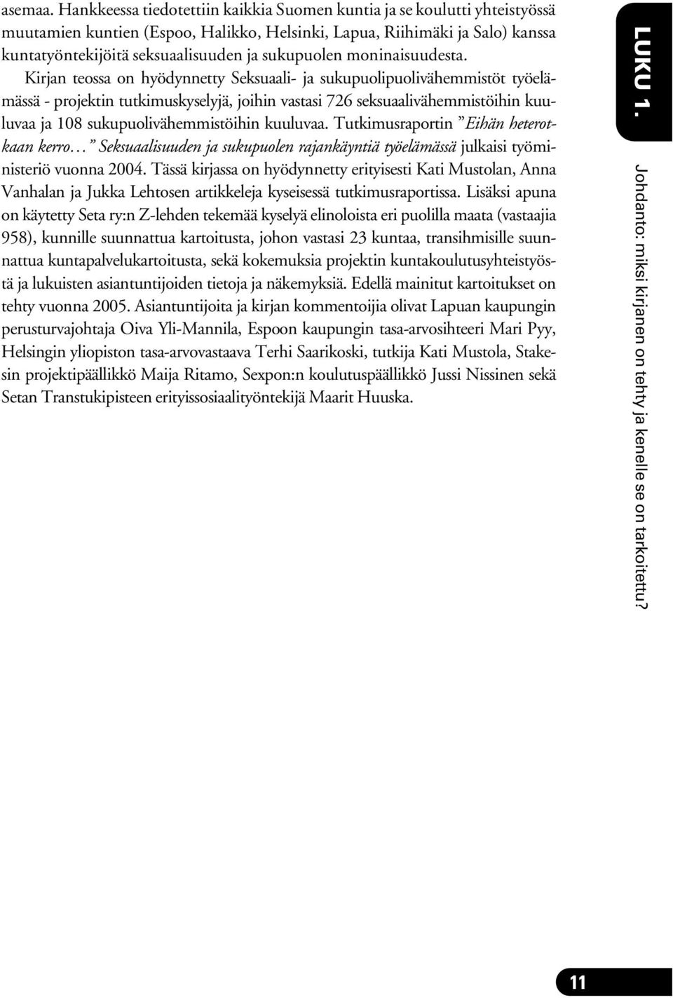 sukupuolen moninaisuudesta.