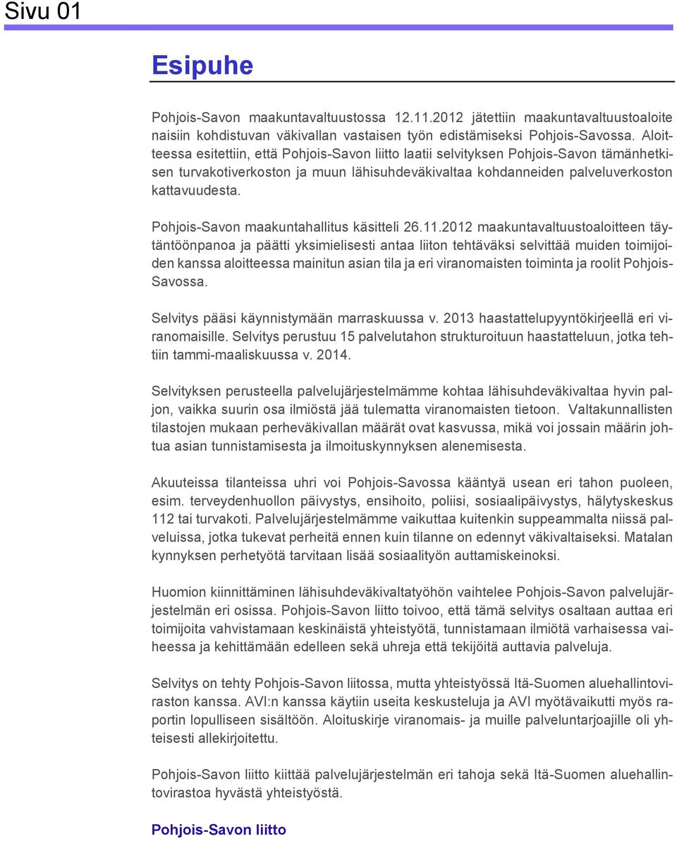 Pohjois-Savon maakuntahallitus käsitteli 26.11.