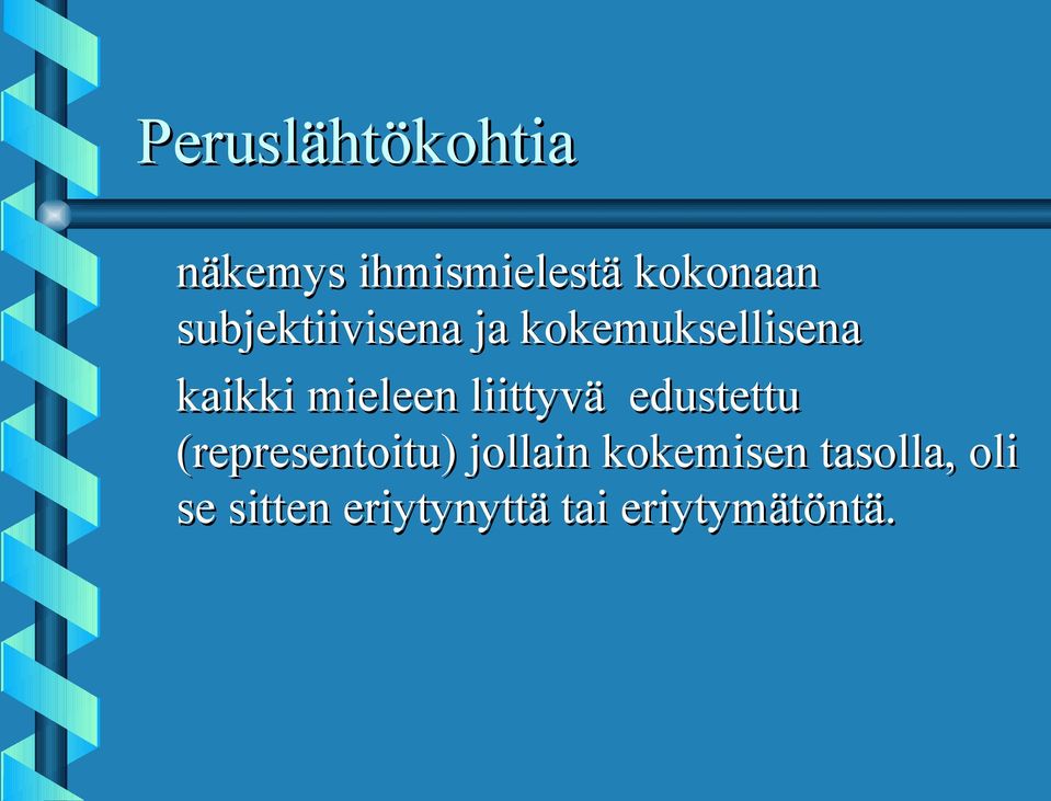 liittyvä edustettu (representoitu) jollain