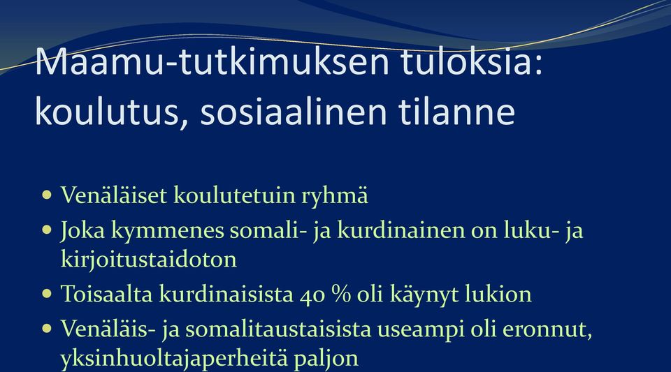 kirjoitustaidoton Toisaalta kurdinaisista 40 % oli käynyt lukion