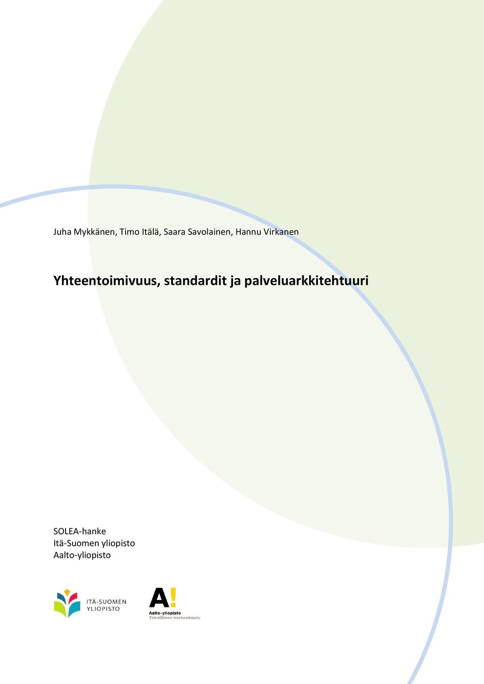 Yhteentoimivuus, standardit ja