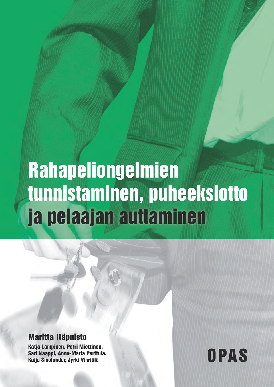 Lampinen, Petri Miettinen, Sari Naappi,