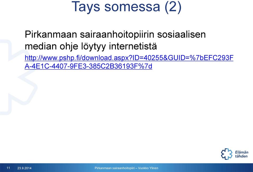 http://www.pshp.fi/download.aspx?