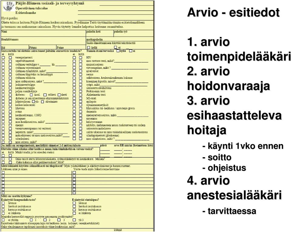 arvio hoidonvaraaja 3.