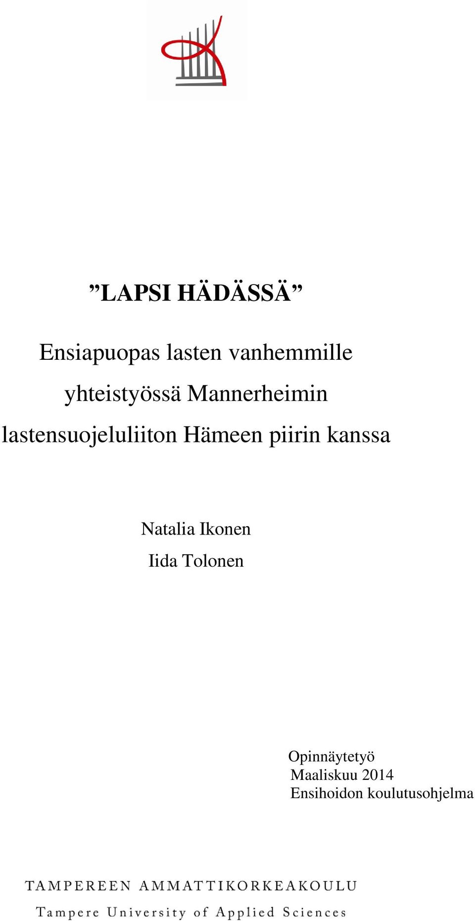 Hämeen piirin kanssa Natalia Ikonen Iida Tolonen