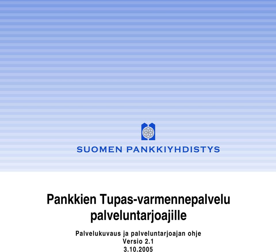 palveluntarjoajille