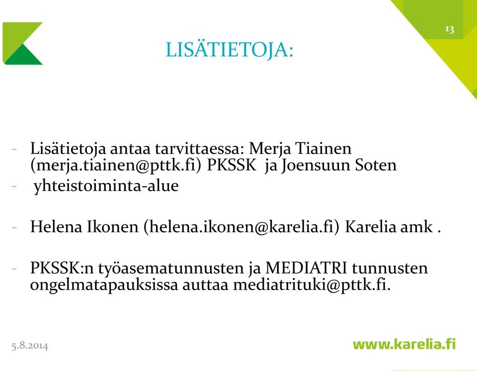 fi) PKSSK ja Joensuun Soten - yhteistoiminta-alue - Helena Ikonen