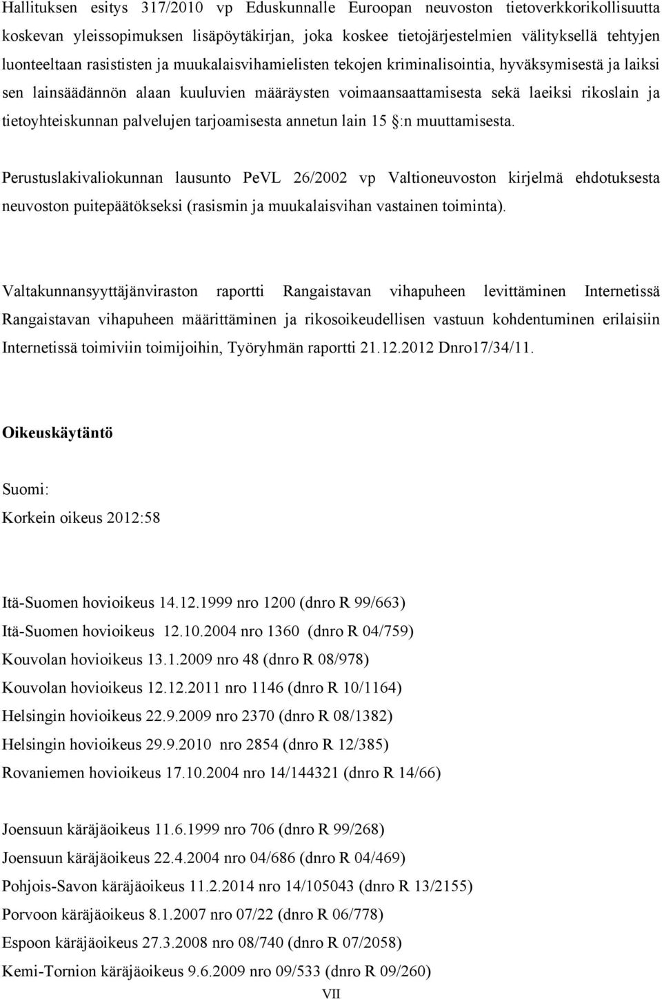 palvelujen tarjoamisesta annetun lain 15 :n muuttamisesta.