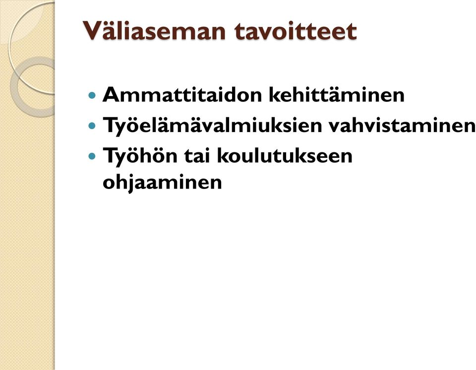Työelämävalmiuksien
