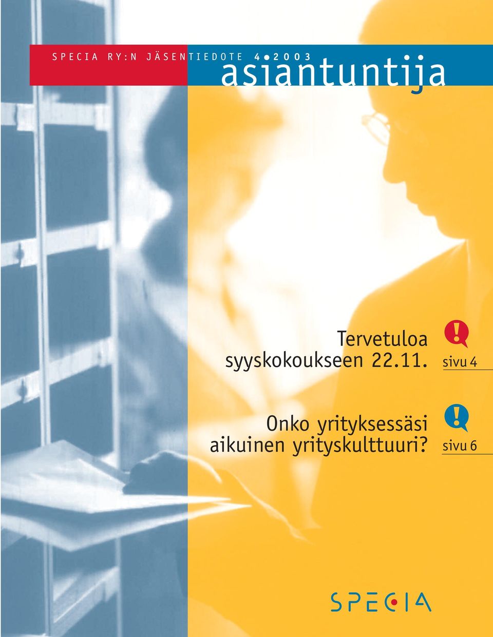 Tervetuloa syyskokoukseen 22.11.