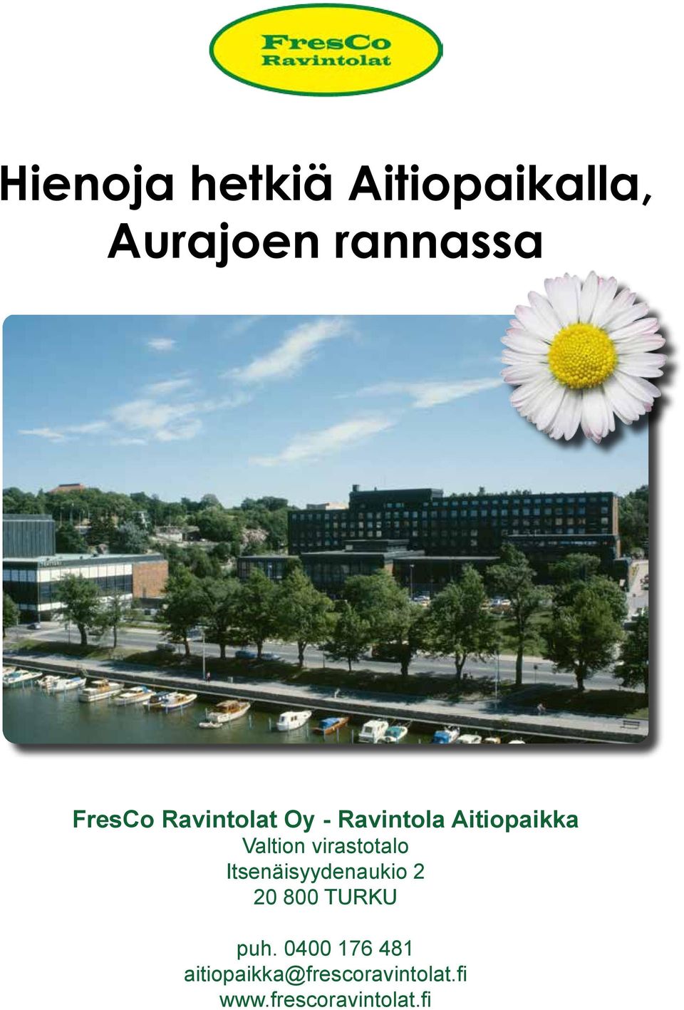 virastotalo Itsenäisyydenaukio 2 20 800 TURKU puh.