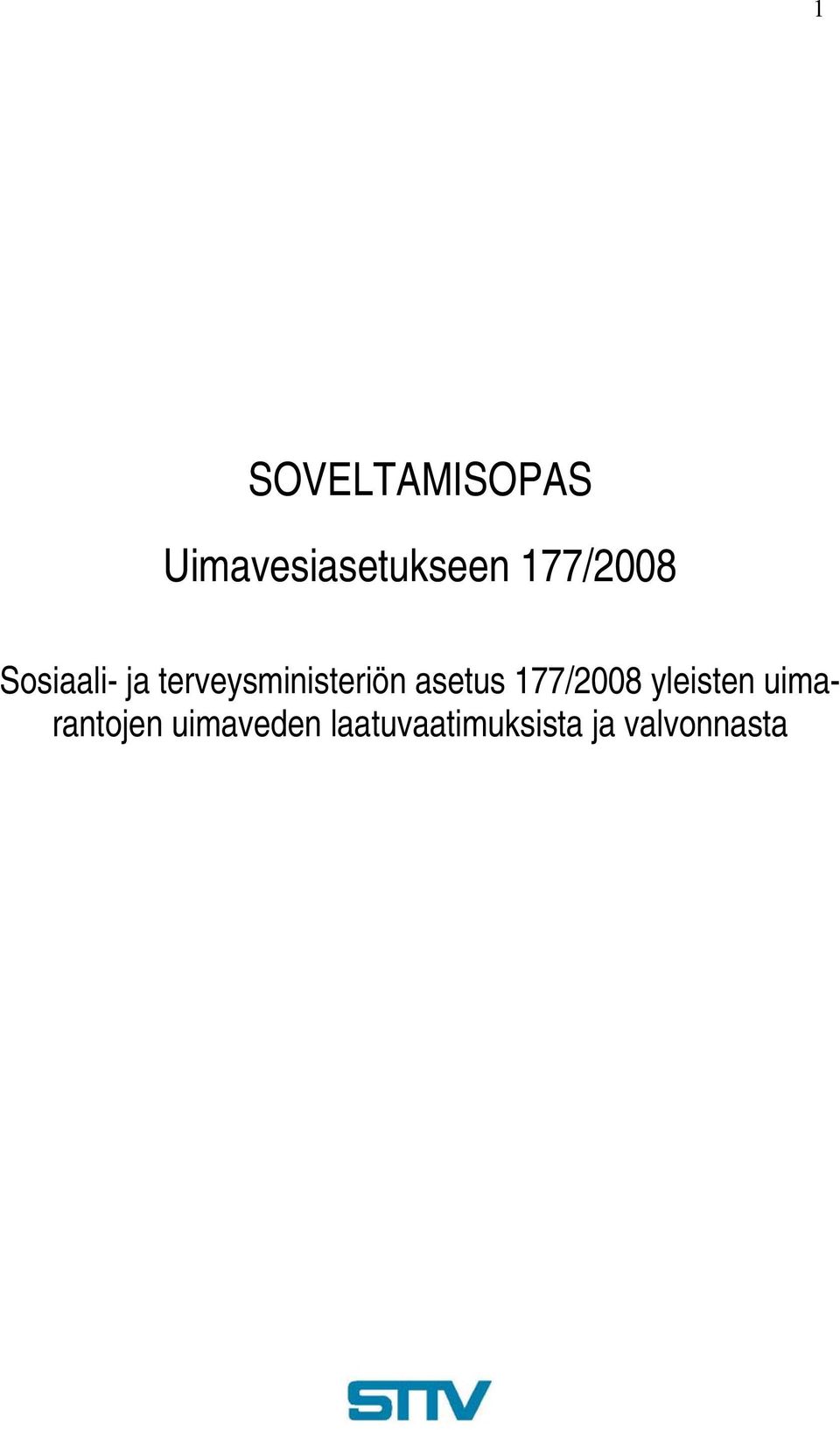 terveysministeriön asetus 177/2008