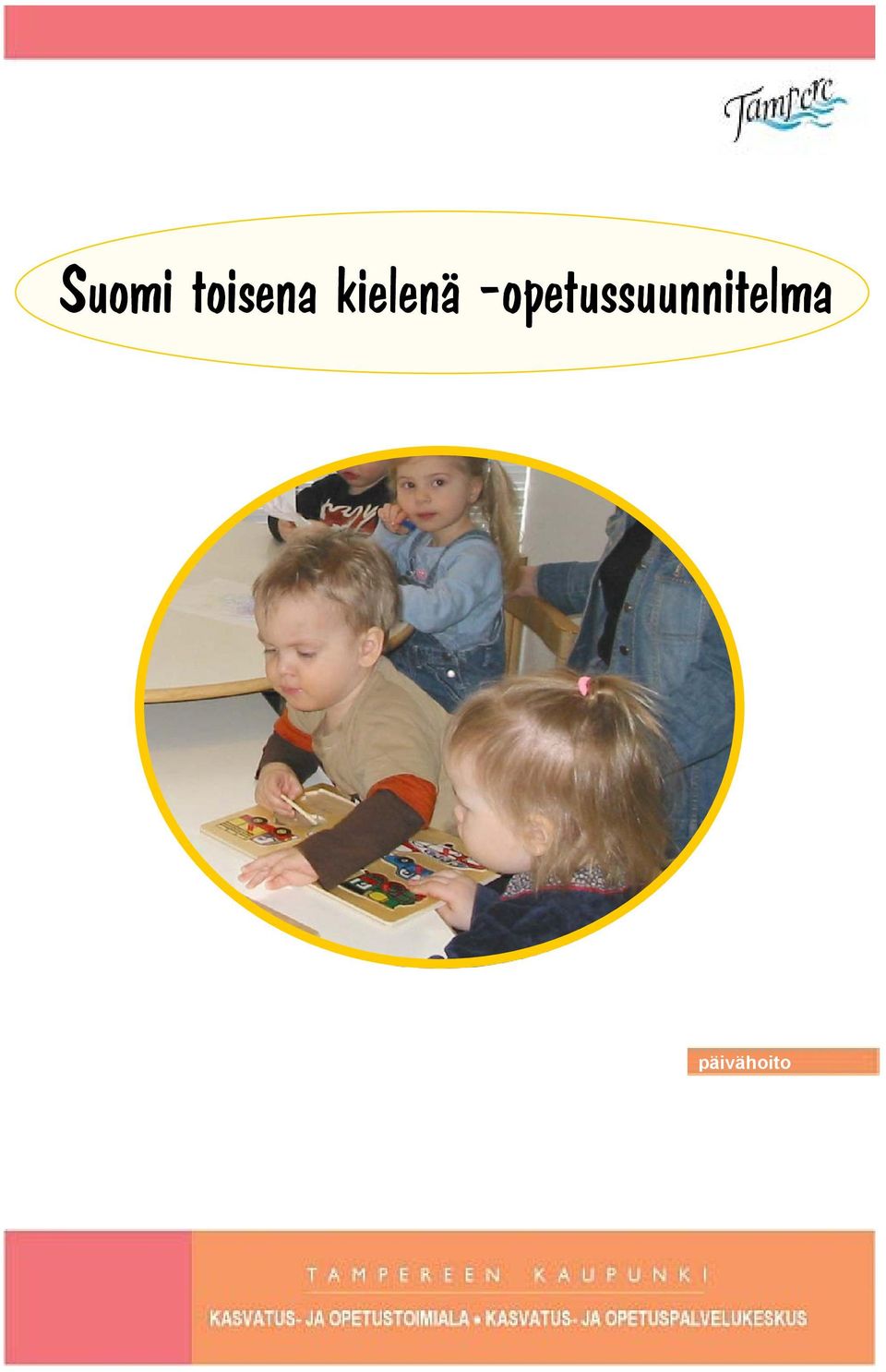 kielenä