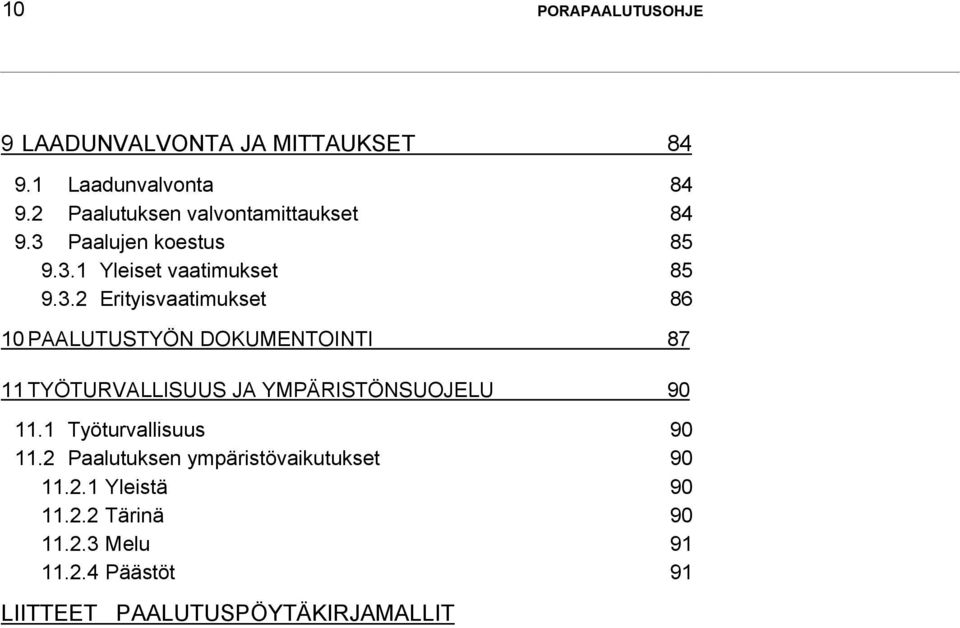 Paalujen koestus 85 9.3.