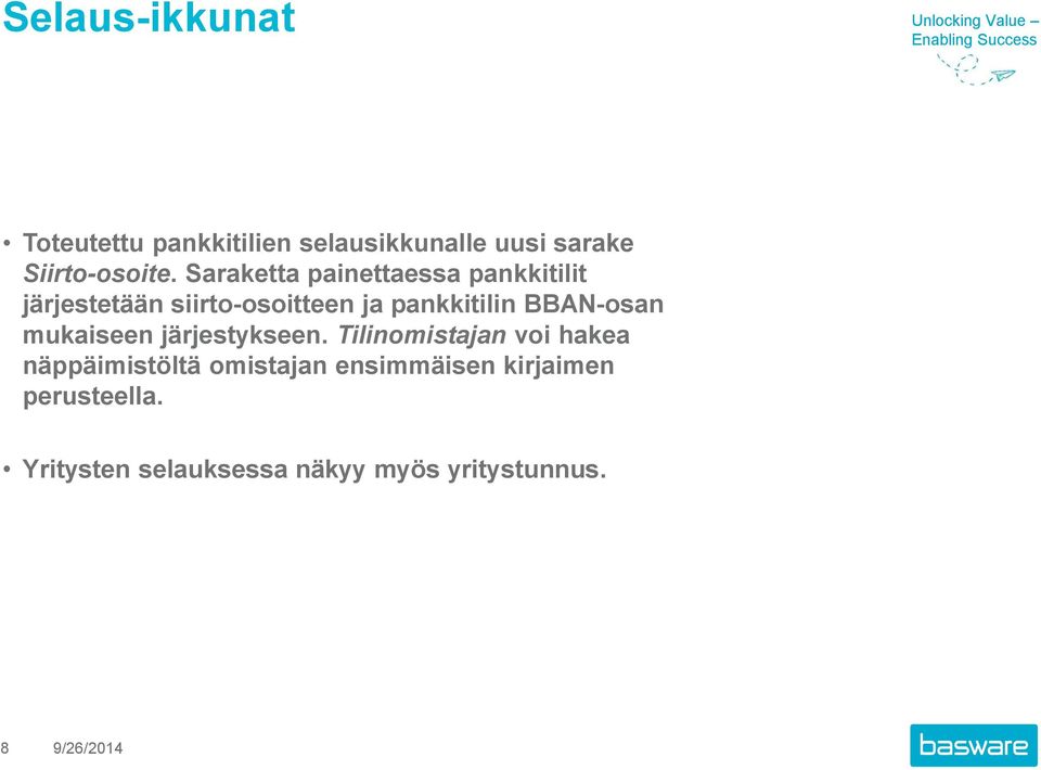 BBAN-osan mukaiseen järjestykseen.