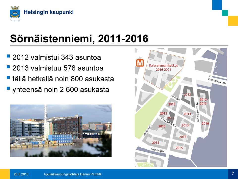 noin 800 asukasta yhteensä noin 2 600 asukasta