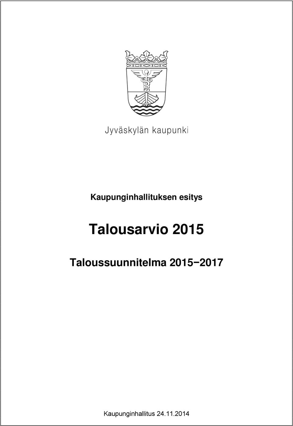 Taloussuunnitelma 2015