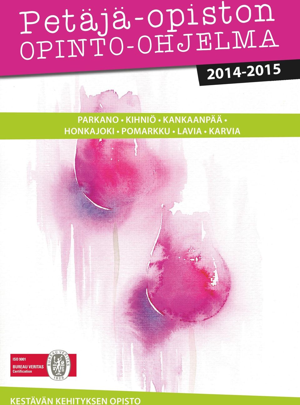 KIHNIÖ KANKAANPÄÄ HONKAJOKI