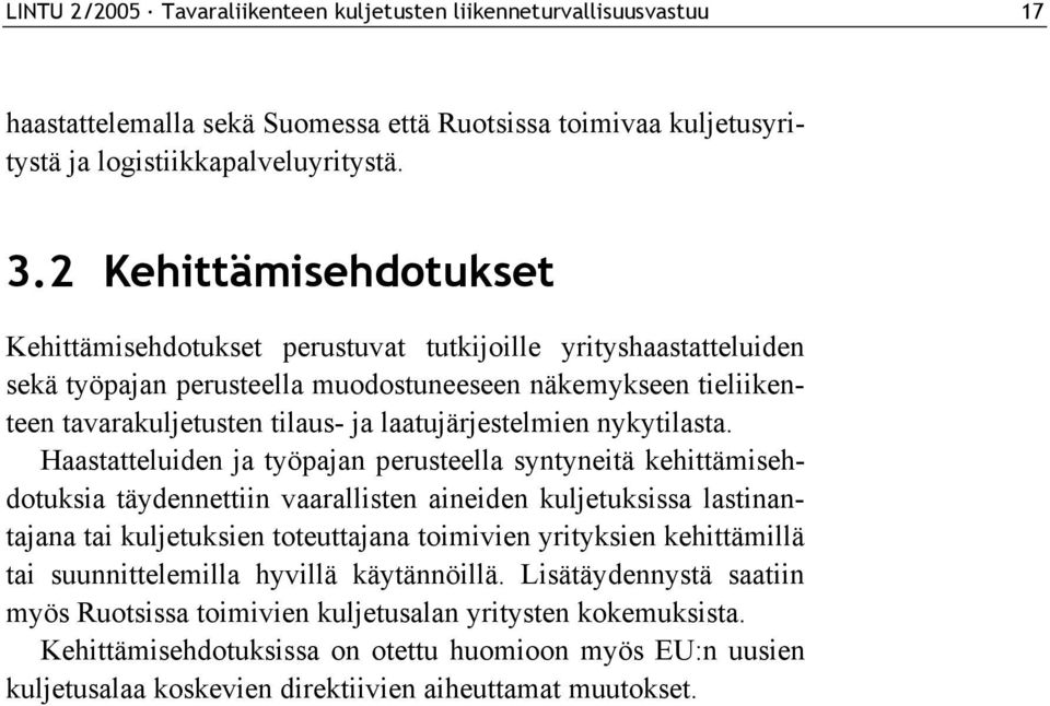 laatujärjestelmien nykytilasta.