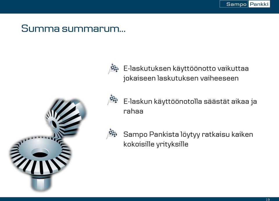 E-laskun käyttöönotolla säästät aikaa ja rahaa