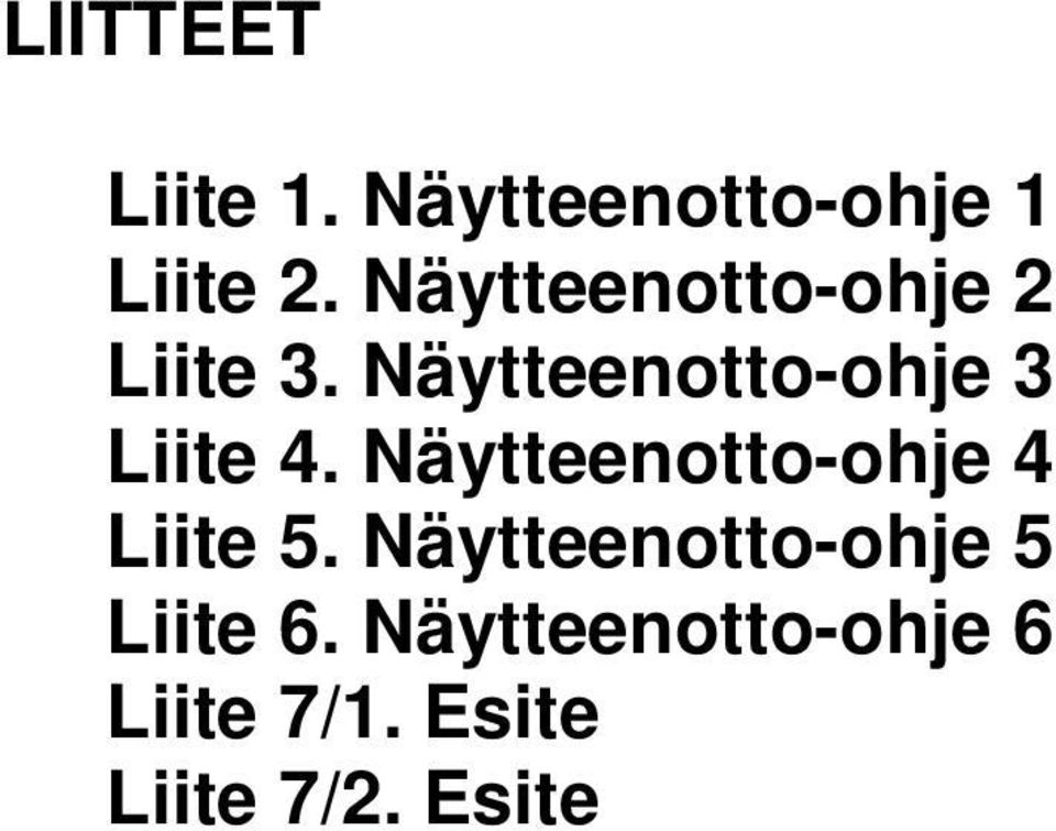 Näytteenotto-ohje 3 Liite 4.