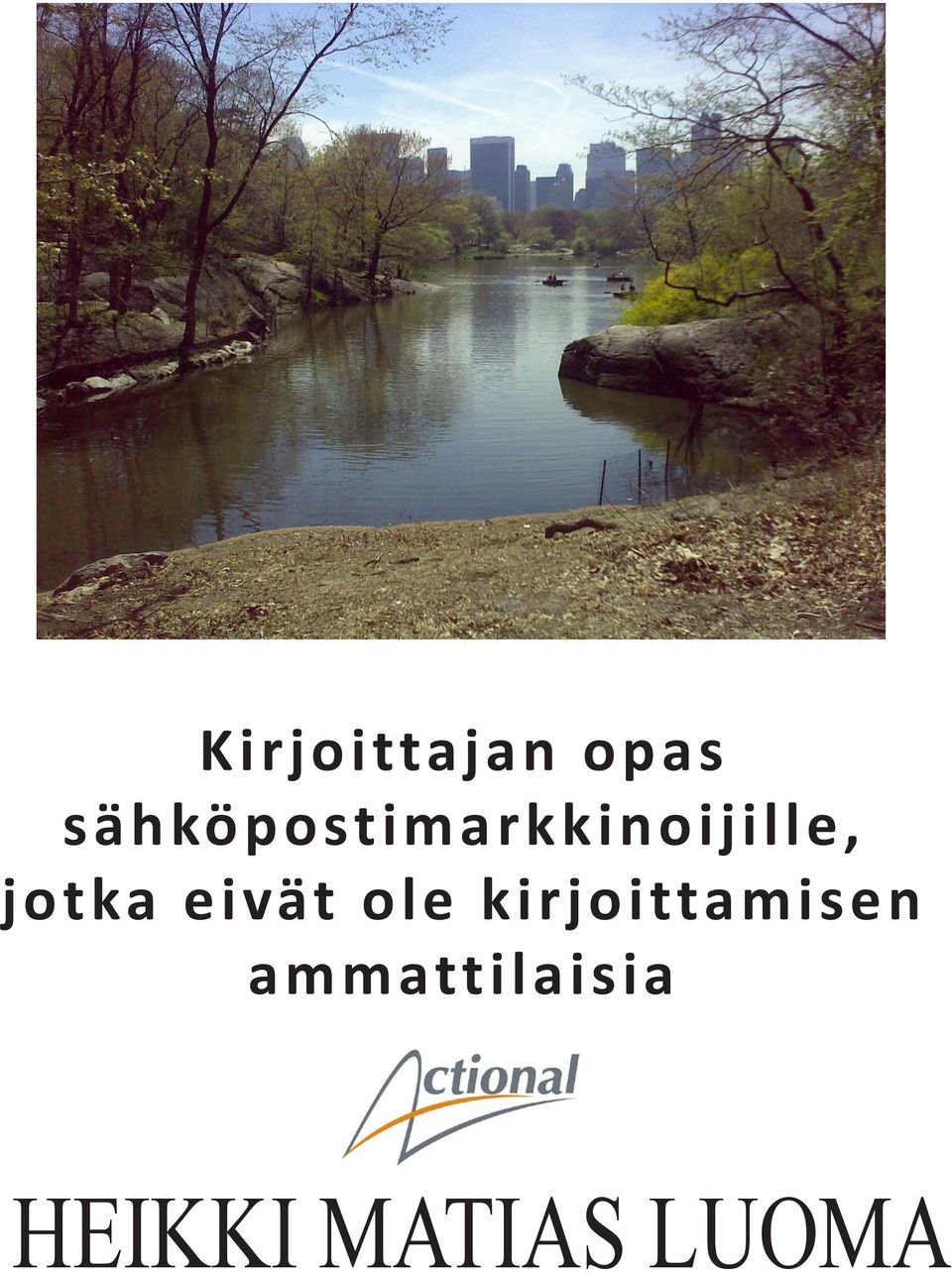 jotka eivät ole