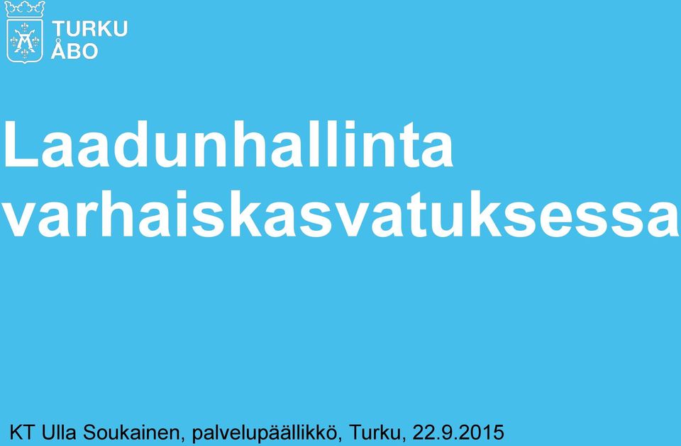 KT Ulla Soukainen,