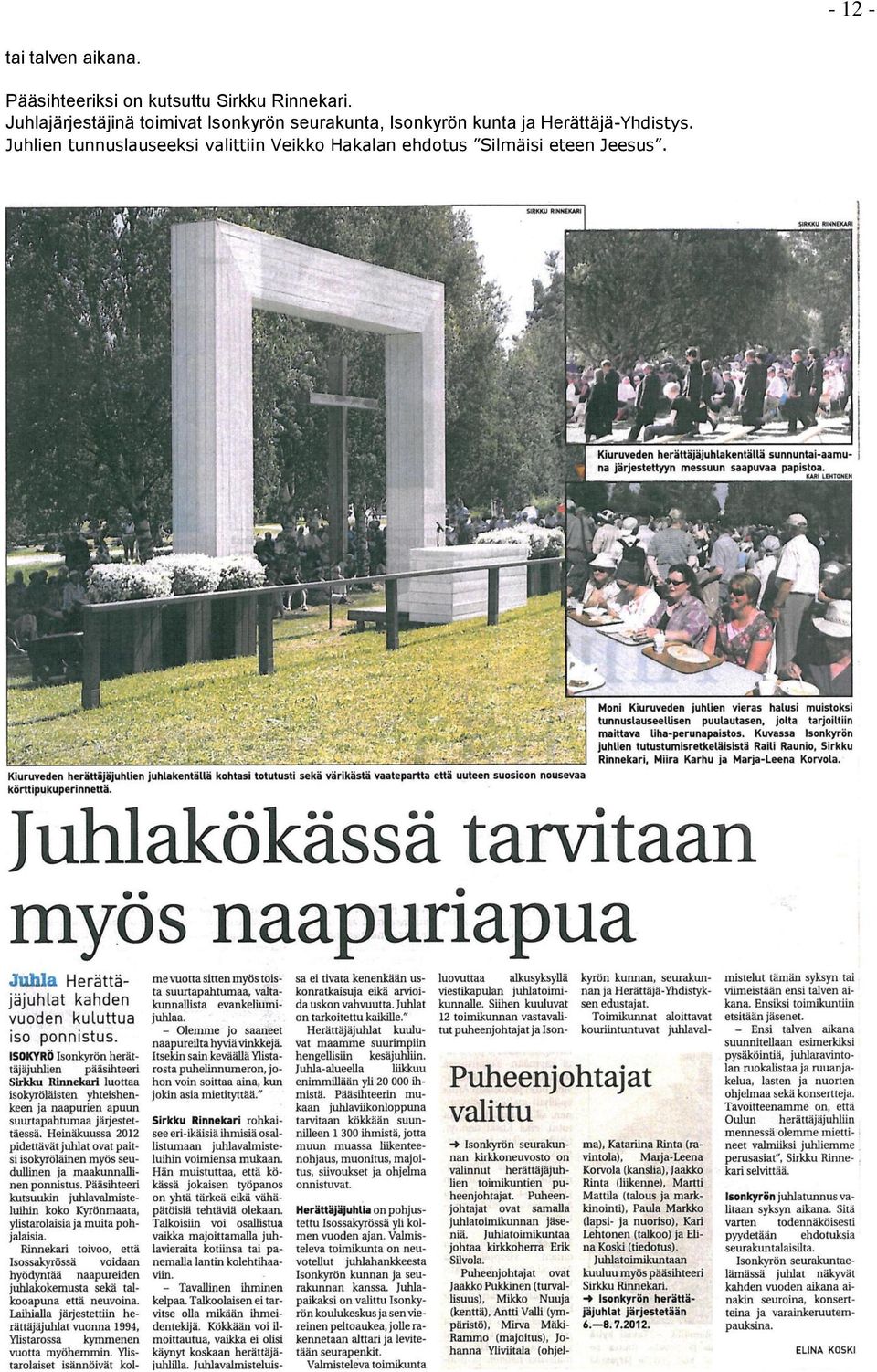 Juhlajärjestäjinä toimivat Isonkyrön seurakunta, Isonkyrön