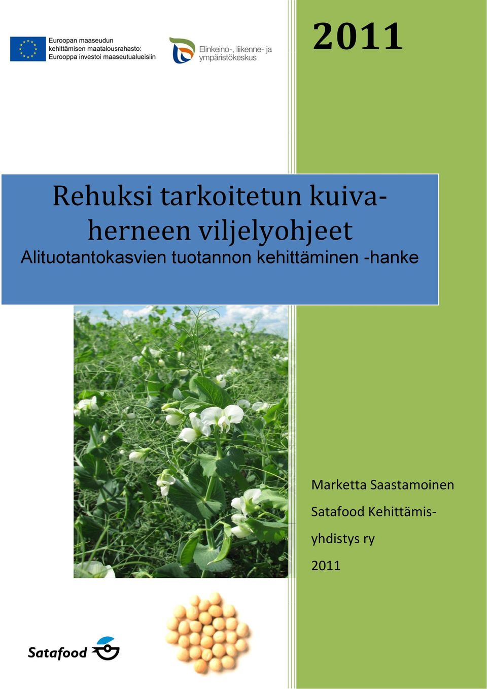 tuotannon kehittäminen -hanke Marketta