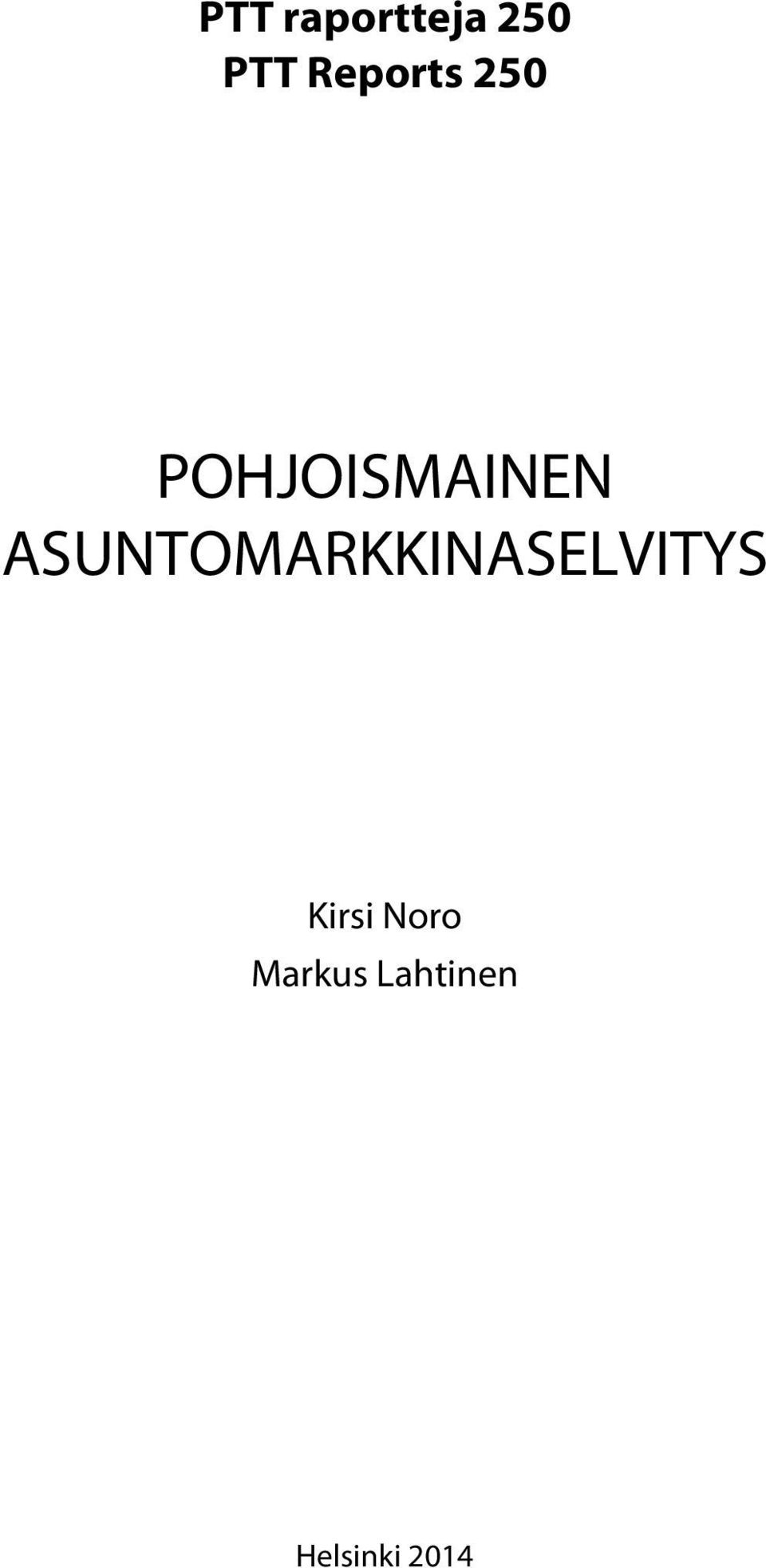 ASUNTOMARKKINASELVITYS